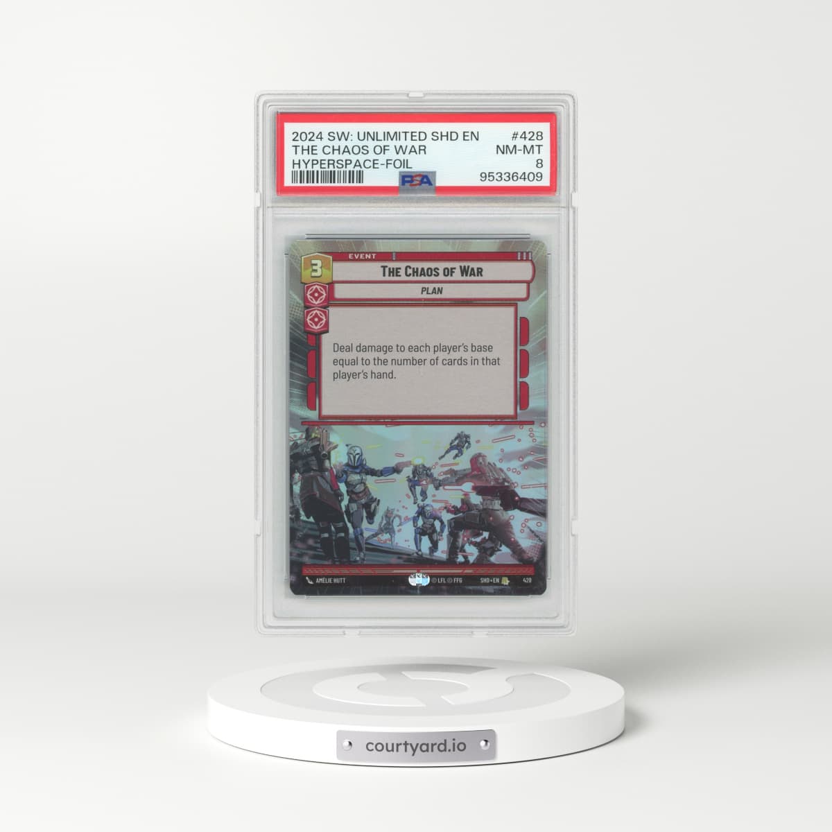 2024 Star Wars: Unlimited Shadows of the Galaxy #428 The Chaos of War - Hyperspace-Foil (PSA 8 NM-MT)
