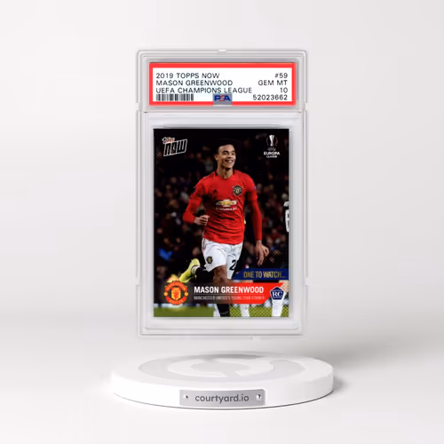 2019 Topps Now UEFA Champions League #59 Mason Greenwood (PSA 10 GEM MINT)